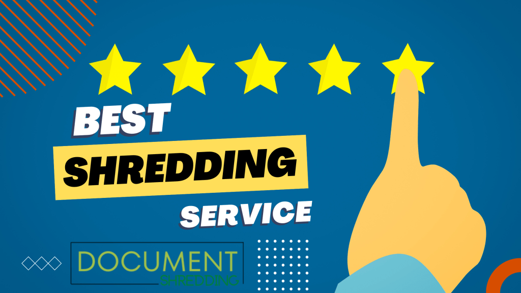 Best Document Shredding Service